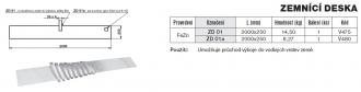 TREMIS ZD 01a (V480) Zemnící deska, FeZn (hromosvod)