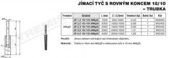 TREMIS VN3110 JR 3,0 18/10t AlMgSi jímací tyč